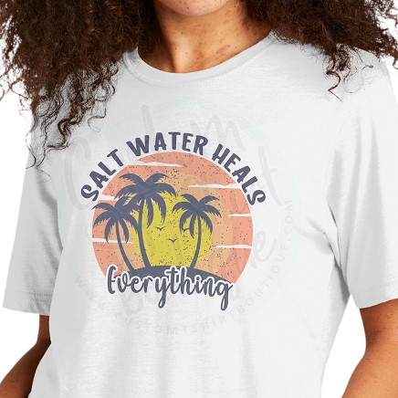 Salt Water Heals Everything T-Shirt